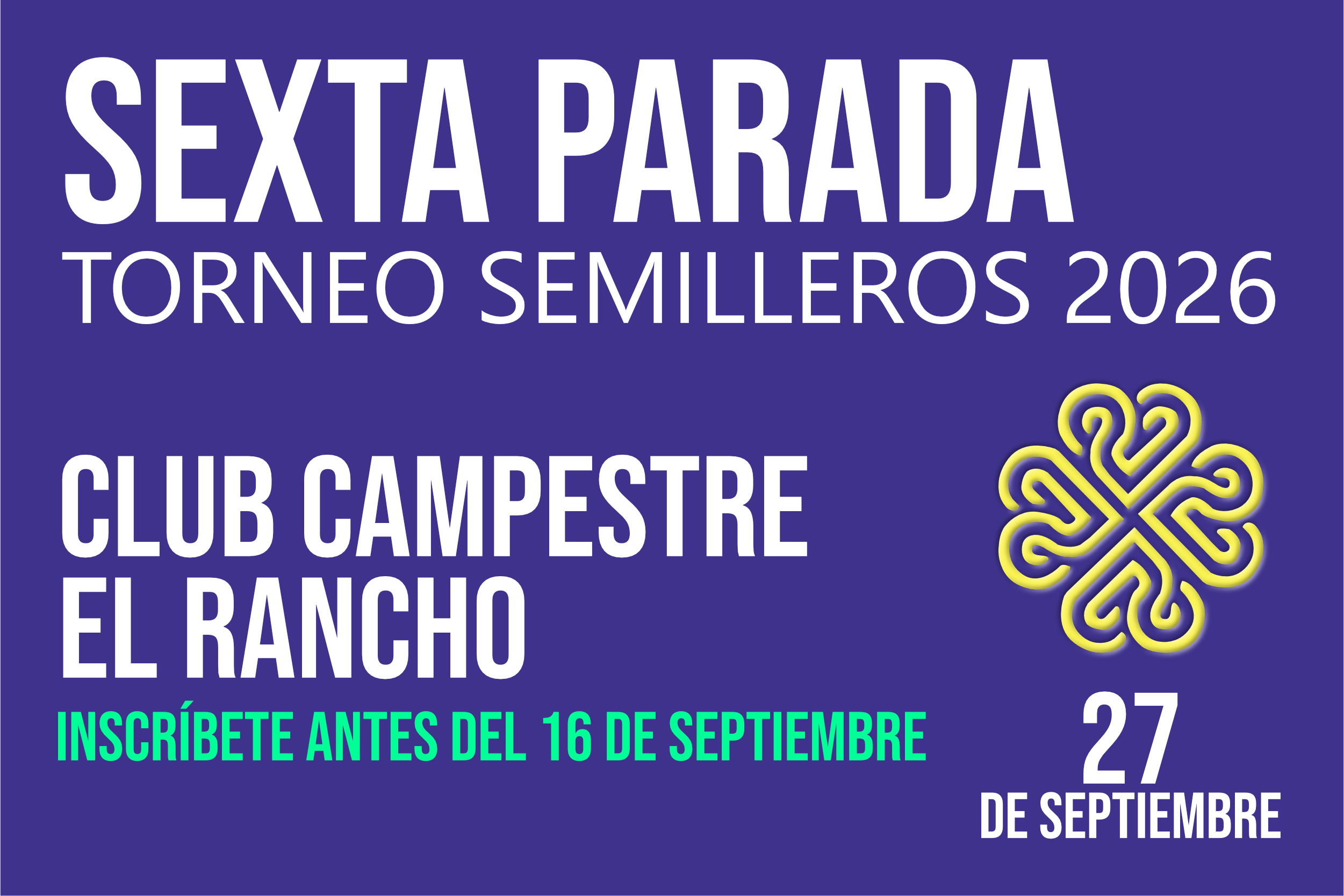 Sexta Parada Torneo Semilleros 2026